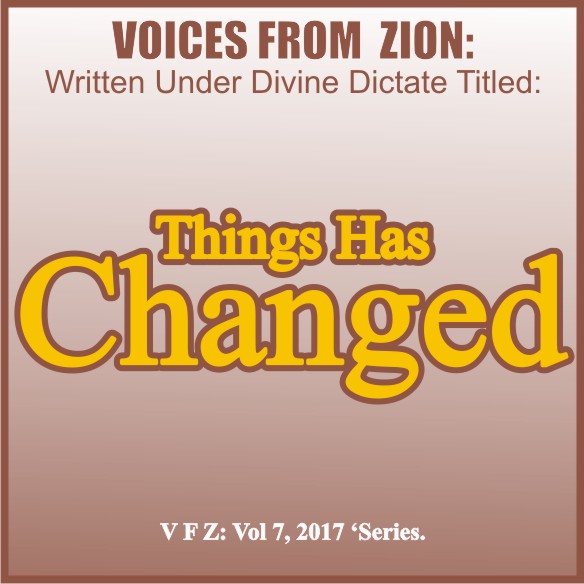 THINGS HAS CHANGED