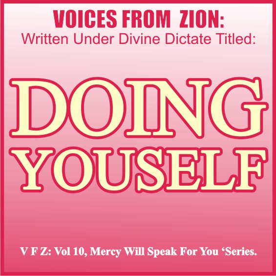 DOING YOURSELF (Undoing Yourself)