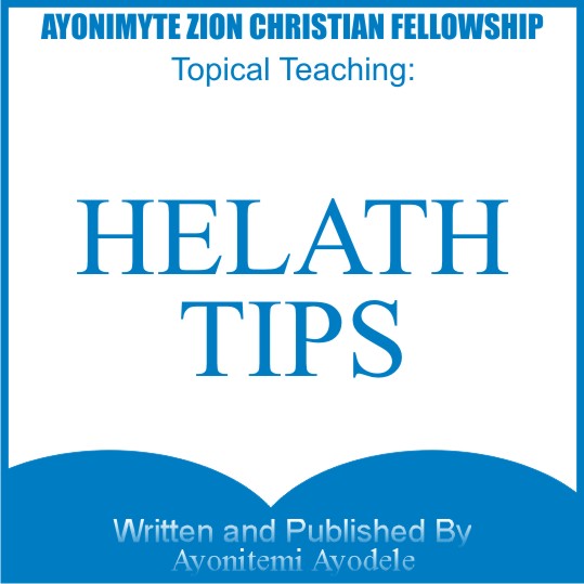 AYONIMYTE HEALTH TIPS