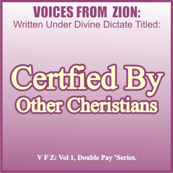 CERTIFIED BY OTHER CHRISTIANS