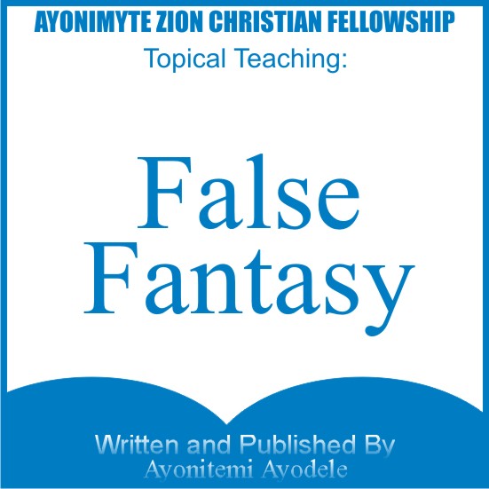 FALSE FANTASY