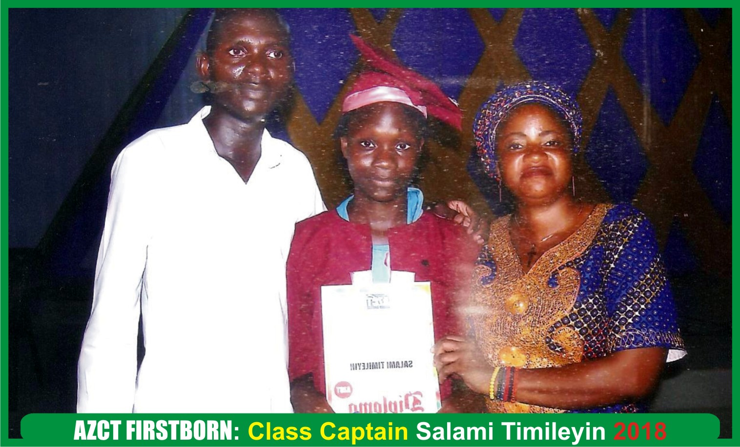 AZCT Firstborn - Class Captain Salami Timileyin 2018