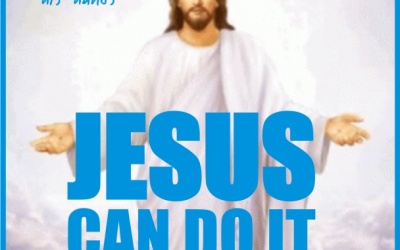 JESUS CAN DO IT