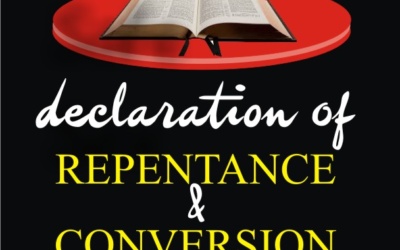DECLARATION OF REPENTANCE AND CONVERSION