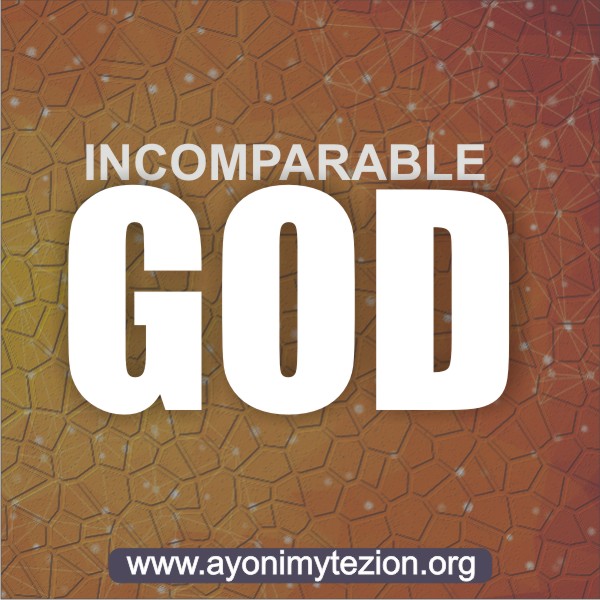 incomparable God