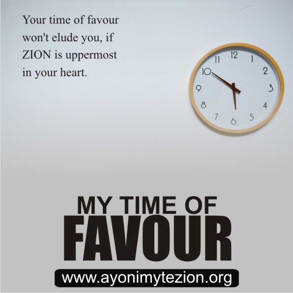 My Time Of Favour