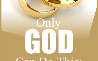 ONLY GOD CAN DO THIS: