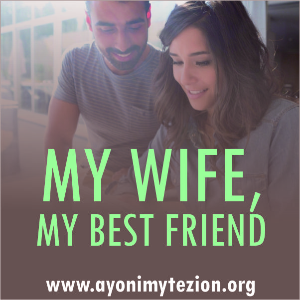 MY WIFE, MY BEST FRIEND