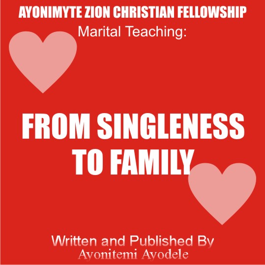 From Singleness To Family: